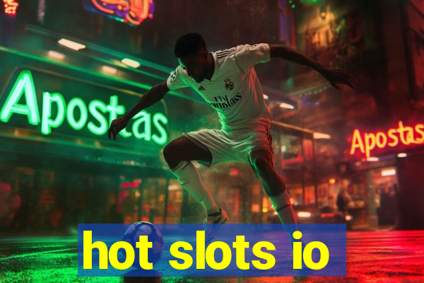 hot slots io