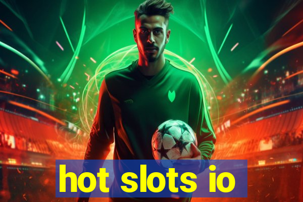 hot slots io