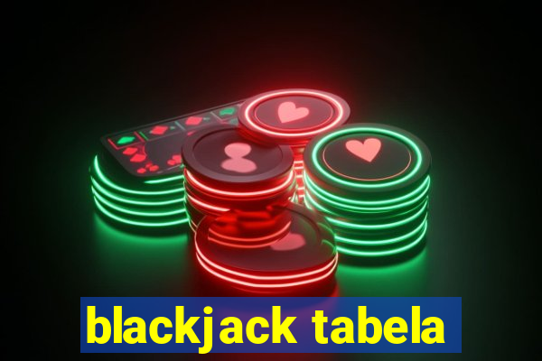 blackjack tabela