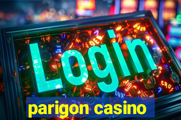 parigon casino