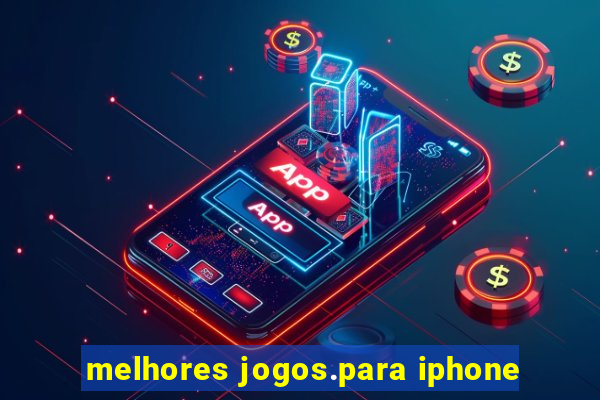 melhores jogos.para iphone