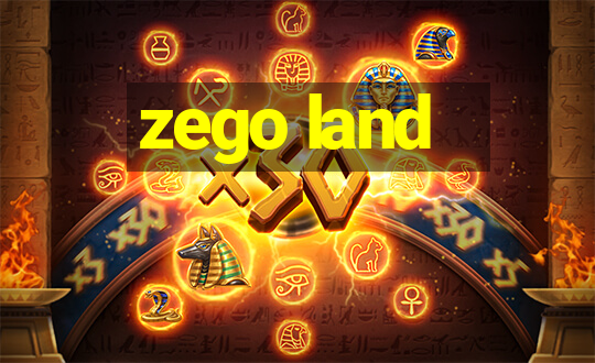 zego land