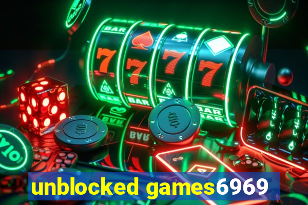 unblocked games6969