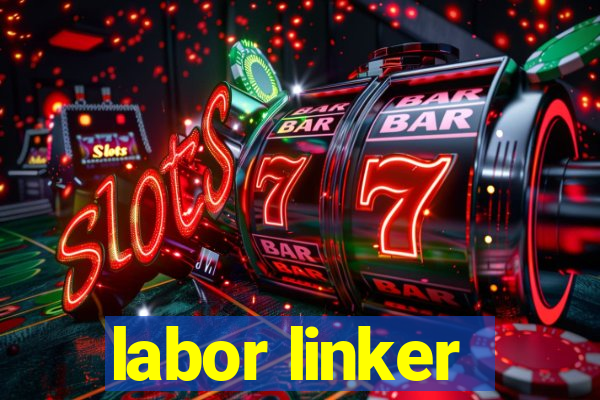 labor linker