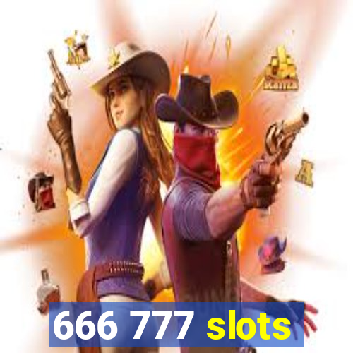 666 777 slots