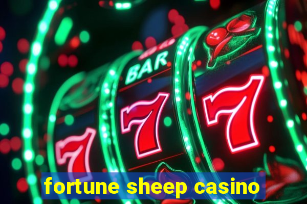 fortune sheep casino