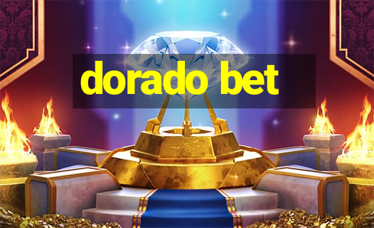 dorado bet