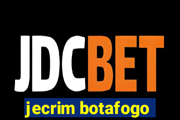 jecrim botafogo