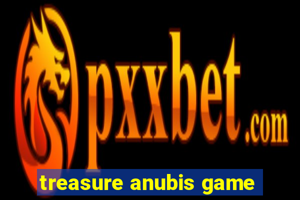 treasure anubis game