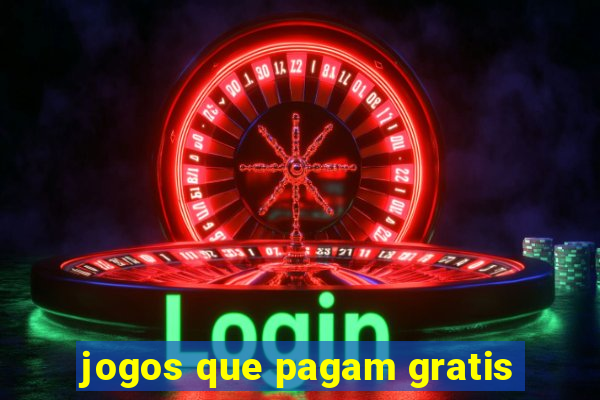 jogos que pagam gratis