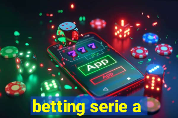 betting serie a