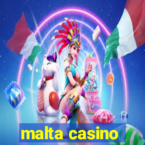 malta casino