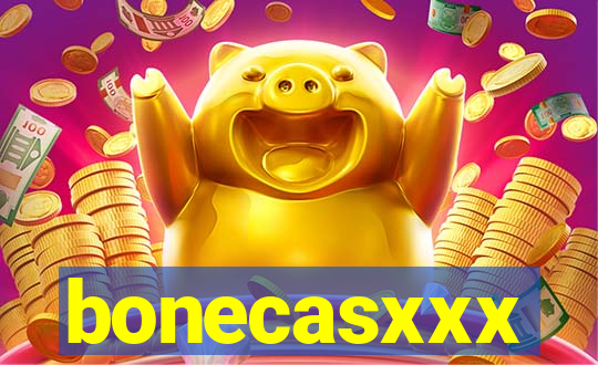 bonecasxxx