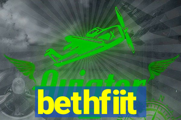 bethfiit