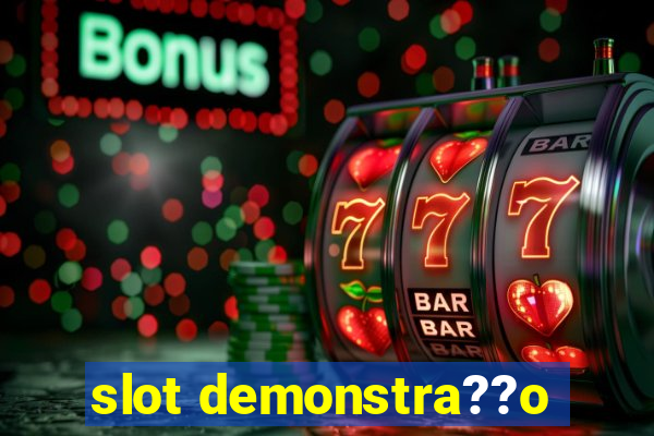 slot demonstra??o