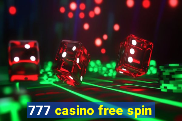 777 casino free spin