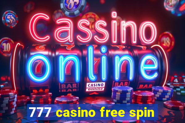 777 casino free spin