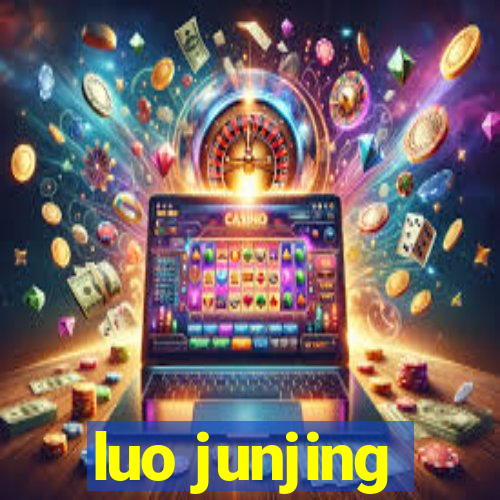 luo junjing