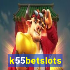 k55betslots