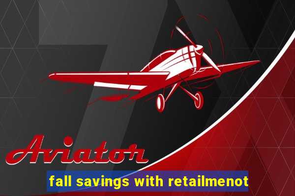 fall savings with retailmenot