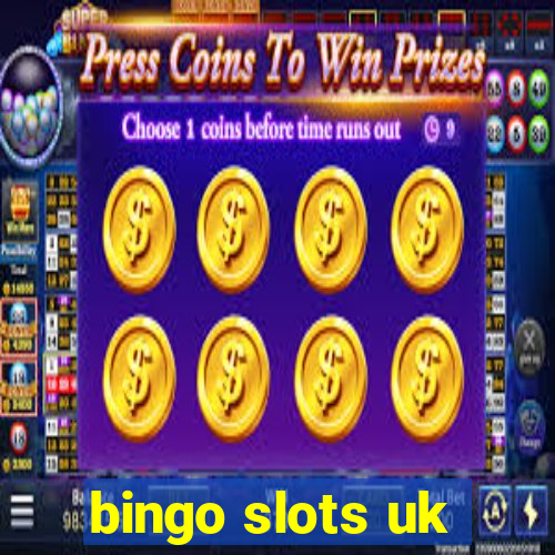 bingo slots uk