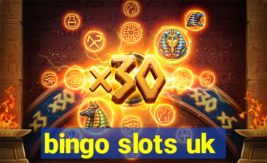 bingo slots uk