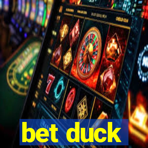 bet duck