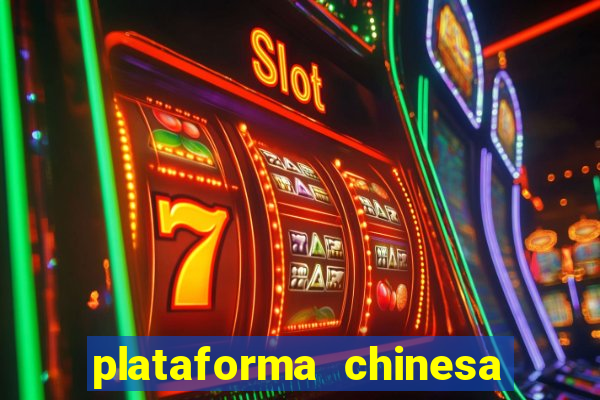 plataforma chinesa fortune tiger