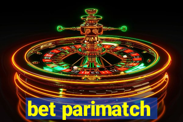 bet parimatch