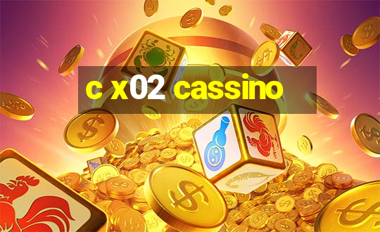 c x02 cassino