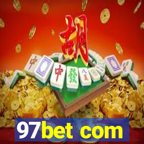 97bet com