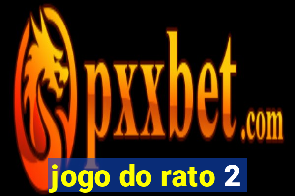 jogo do rato 2