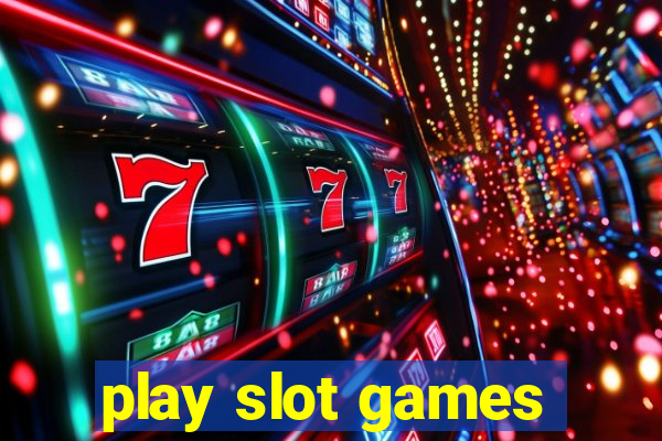 play slot games