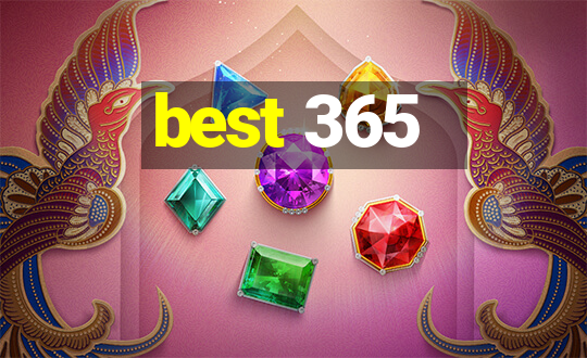 best 365