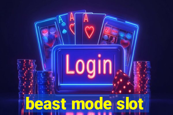 beast mode slot