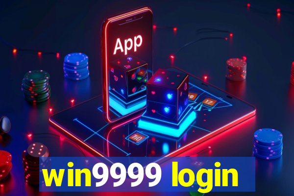 win9999 login