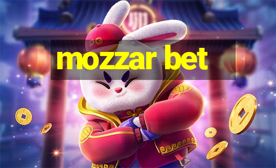 mozzar bet