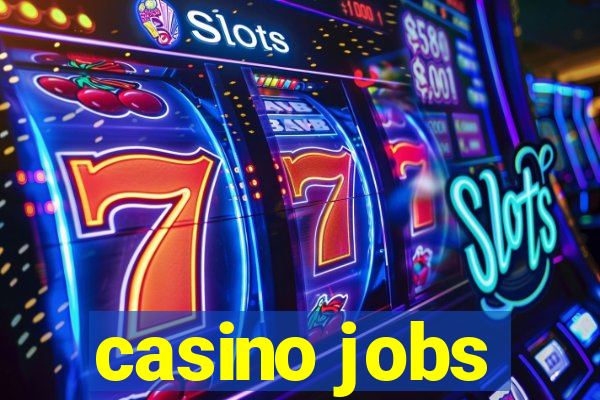 casino jobs