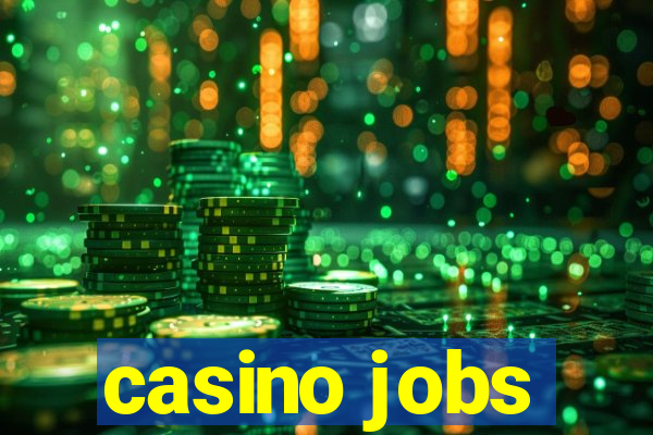 casino jobs