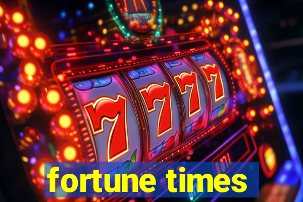 fortune times