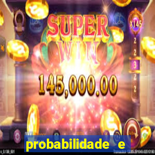 probabilidade e estatistica jogos de futebol