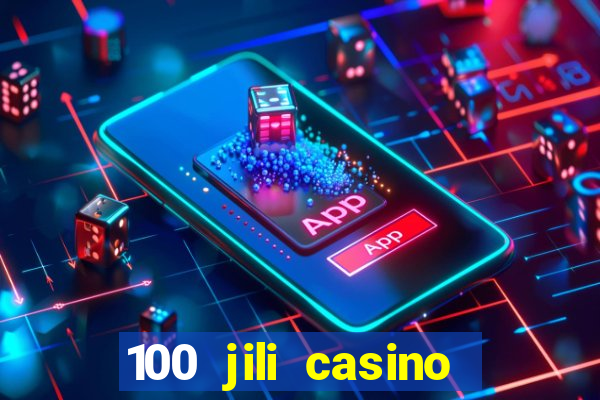 100 jili casino login register philippines