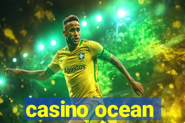 casino ocean