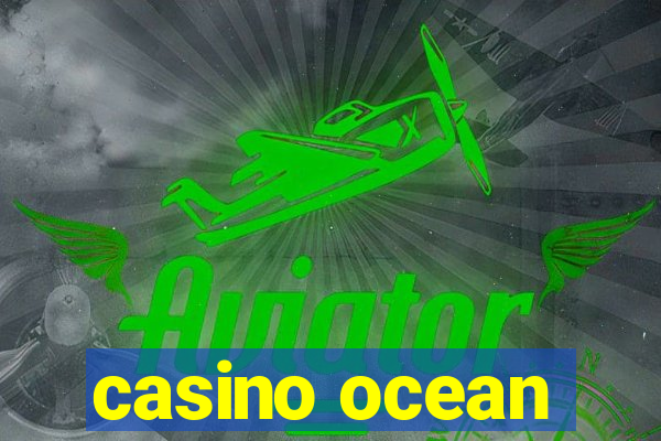 casino ocean