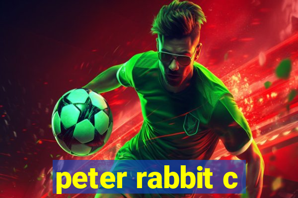 peter rabbit c