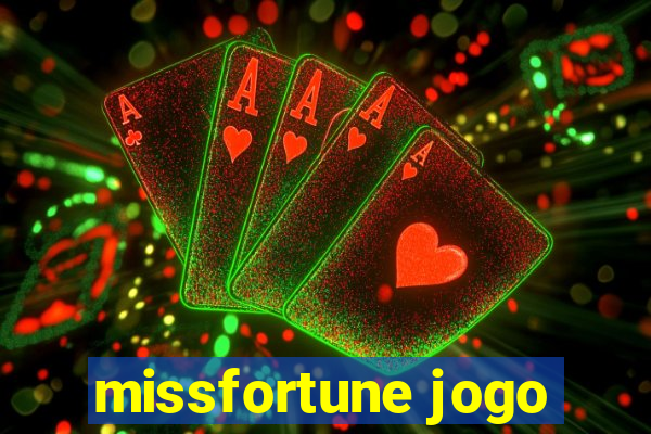 missfortune jogo