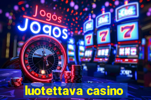 luotettava casino