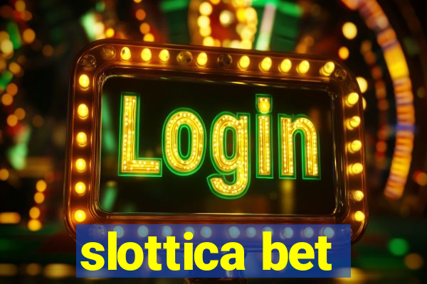 slottica bet