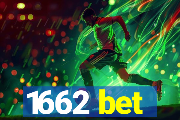 1662 bet