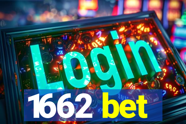 1662 bet